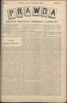 Prawda : tygodnik polityczny, społeczny i literacki, 1890, R. 10, nr 7