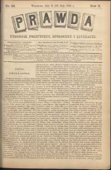 Prawda : tygodnik polityczny, społeczny i literacki, 1890, R. 10, nr 22