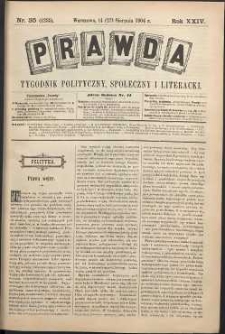Prawda : tygodnik polityczny, społeczny i literacki, 1904, R. 24, nr 35
