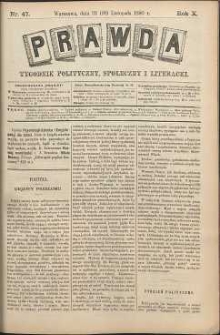 Prawda : tygodnik polityczny, społeczny i literacki, 1890, R. 10, nr 47