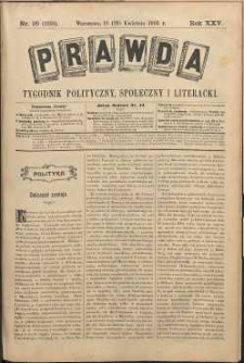 Prawda : tygodnik polityczny, społeczny i literacki, 1905, R. 25, nr 16