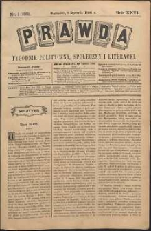 Prawda : tygodnik polityczny, społeczny i literacki, 1906, R. 26, nr 1