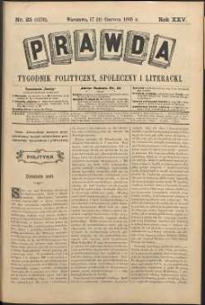 Prawda : tygodnik polityczny, społeczny i literacki, 1905, R. 25, nr 23