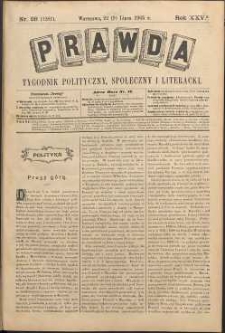 Prawda : tygodnik polityczny, społeczny i literacki, 1905, R. 25, nr 28