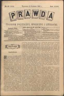 Prawda : tygodnik polityczny, społeczny i literacki, 1906, R. 26, nr 15