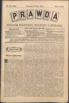 Prawda : tygodnik polityczny, społeczny i literacki, 1906, R. 26, nr 19