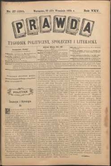Prawda : tygodnik polityczny, społeczny i literacki, 1905, R. 25, nr 37