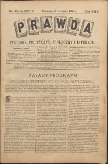 Prawda : tygodnik polityczny, społeczny i literacki, 1905, R. 25, nr 43/44
