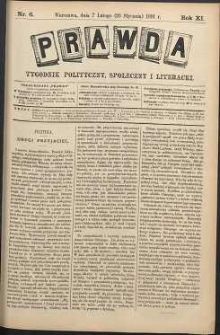 Prawda : tygodnik polityczny, społeczny i literacki, 1891, R. 11, nr 6