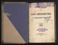 Losy szkolnictwa w Królestwie Polskiem