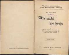 Wycieczki po kraju, Kielce, Chęciny, Karczówka, Góry Świętokrzyskie, Bodzentyn, Wąchock, Iłża, Radom, Wyd. 3