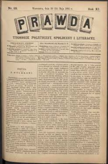 Prawda : tygodnik polityczny, społeczny i literacki, 1891, R. 11, nr 22