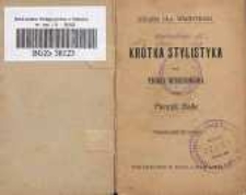 Krótka stylistyka oraz teorja wierszowania. Wyd 5, bez zmiany