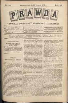 Prawda : tygodnik polityczny, społeczny i literacki, 1891, R. 11, nr 33