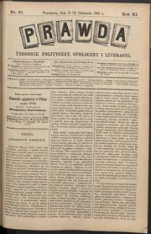 Prawda : tygodnik polityczny, społeczny i literacki, 1891, R. 11, nr 47