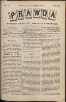 Prawda : tygodnik polityczny, społeczny i literacki, 1891, R. 11, nr 51