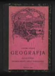 Geografja dla 3 stopnia siedmioklasowej szkoły podstawowej : z 30 rycinami Stanisława Wójcika