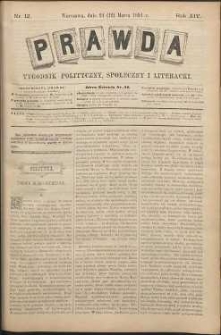 Prawda : tygodnik polityczny, społeczny i literacki, 1894, R. 14, nr 12