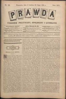 Prawda : tygodnik polityczny, społeczny i literacki, 1894, R. 14, nr 22