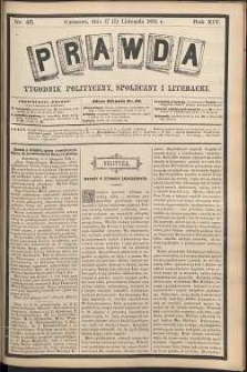 Prawda : tygodnik polityczny, społeczny i literacki, 1894, R. 14, nr 46