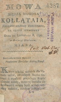Mowa Xiędza Hugona Kołłątaja podkanclerzego koronnego na sessyi seymowej dnia 10 listopada 1791 w materyi starostw miana