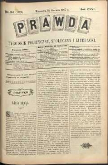 Prawda : tygodnik polityczny, społeczny i literacki, 1907, R. 27, nr 24