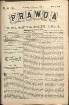 Prawda : tygodnik polityczny, społeczny i literacki, 1907, R. 27, nr 25