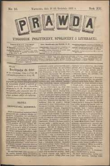 Prawda : tygodnik polityczny, społeczny i literacki, 1892, R. 12, nr 16