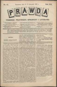 Prawda : tygodnik polityczny, społeczny i literacki, 1892, R. 12, nr 47