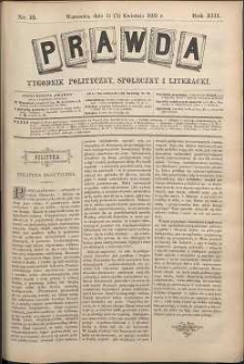 Prawda : tygodnik polityczny, społeczny i literacki, 1893, R. 13, nr 15