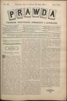 Prawda : tygodnik polityczny, społeczny i literacki, 1893, R. 13, nr 23