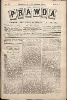 Prawda : tygodnik polityczny, społeczny i literacki, 1893, R. 13, nr 37