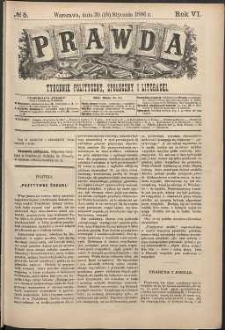Prawda : tygodnik polityczny, społeczny i literacki, 1886, R. 6, nr 5