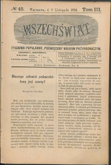 Wszechświat : Tygodnik popularny, poświęcony naukom przyrodniczym, 1884, T. 3, nr 45