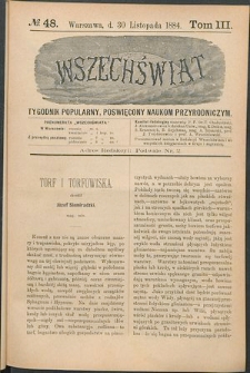 Wszechświat : Tygodnik popularny, poświęcony naukom przyrodniczym, 1884, T. 3, nr 48