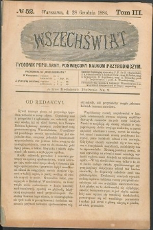 Wszechświat : Tygodnik popularny, poświęcony naukom przyrodniczym, 1884, T. 3, nr 52