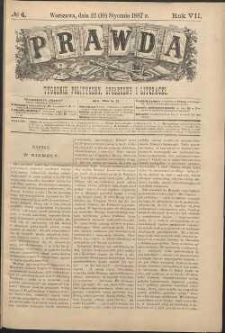 Prawda : tygodnik polityczny, społeczny i literacki, 1887, R. 7, nr 4