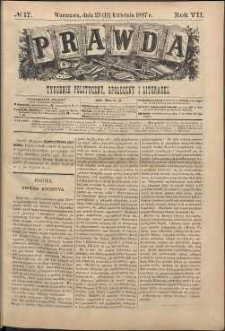 Prawda : tygodnik polityczny, społeczny i literacki, 1887, R. 7, nr 17