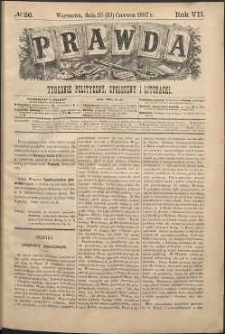 Prawda : tygodnik polityczny, społeczny i literacki, 1887, R. 7, nr 26