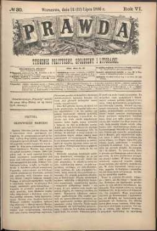 Prawda : tygodnik polityczny, społeczny i literacki, 1886, R. 6, nr 30