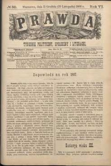 Prawda : tygodnik polityczny, społeczny i literacki, 1886, R. 6, nr 50