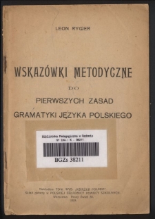 Wskazówki metodyczne do pierwszych zasad gramatyki języka polskiego
