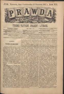 Prawda : tygodnik polityczny, społeczny i literacki, 1887, R. 7, nr 41
