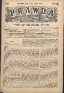 Prawda : tygodnik polityczny, społeczny i literacki, 1889, R. 9, nr 8