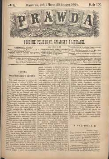 Prawda : tygodnik polityczny, społeczny i literacki, 1889, R. 9, nr 9
