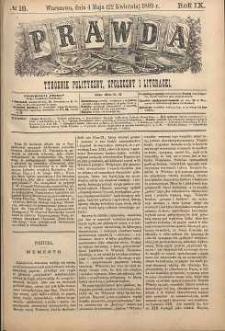 Prawda : tygodnik polityczny, społeczny i literacki, 1889, R. 9, nr 18