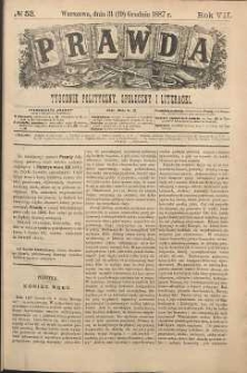Prawda : tygodnik polityczny, społeczny i literacki, 1887, R. 7, nr 53