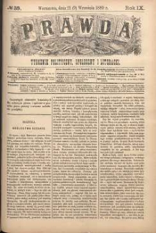 Prawda : tygodnik polityczny, społeczny i literacki, 1889, R. 9, nr 38