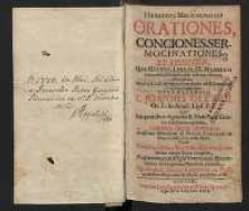 Orationes, conciones, sernocinationes et epistolae quae histor. Libris IX. Musarum [...]
