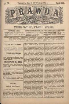 Prawda : tygodnik polityczny, społeczny i literacki, 1889, R. 9, nr 51